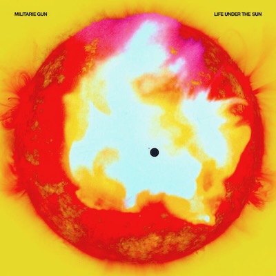 Militarie Gun brighten up January with “Life Under The Sun”